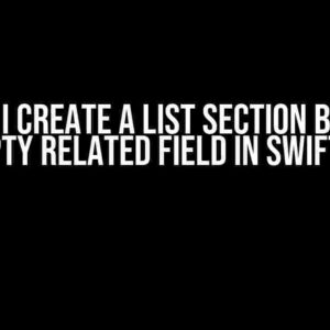 How do I create a List Section based on an empty related field in SwiftData?