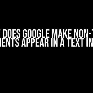 How Does Google Make Non-Text Elements Appear in a Text Input?